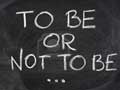 to-be-or-not-to-be.jpg