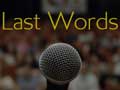last-words.jpg