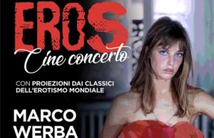 “EROS – Cine Concerto” al Teatro Le Sedie di Labaro