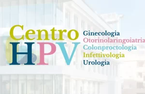 IL Nuovo Centro per la Cura dell’ Hpv a Roma Nord